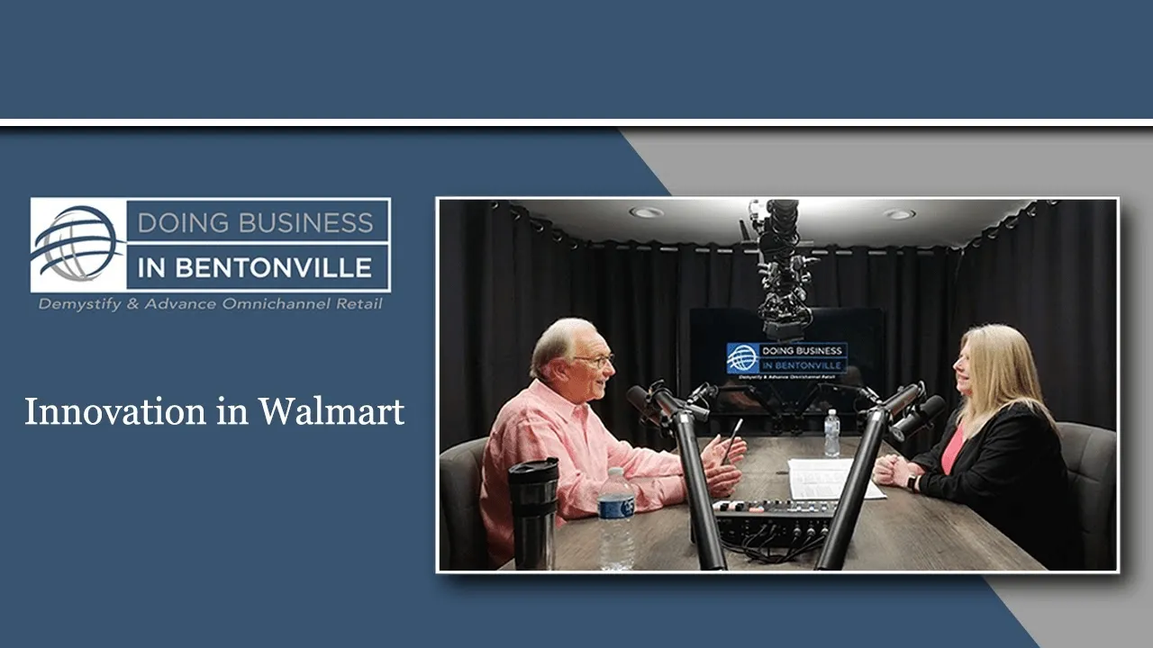 A DBB podcast episode on 'How Innovation in Fueling Walmart's Omnichannel Push - with Kim Souza'